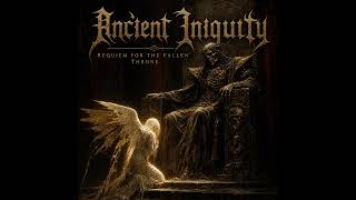 Ancient Iniquity - (EP Requiem for the Fallen Throne) 02 - Serrated Skies