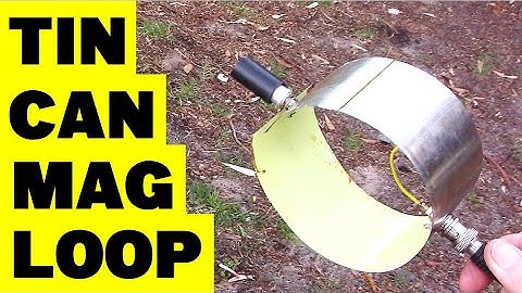 Tin Can Magnetic loop picks up VHF signals (Tx too)