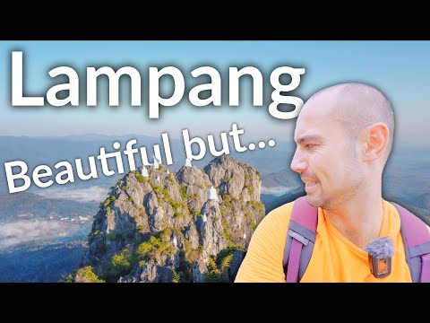 LAMPANG NORTH THAILAND, YOU NEED to BE FITT before YOU GO! Best of the North of Thailand 2022