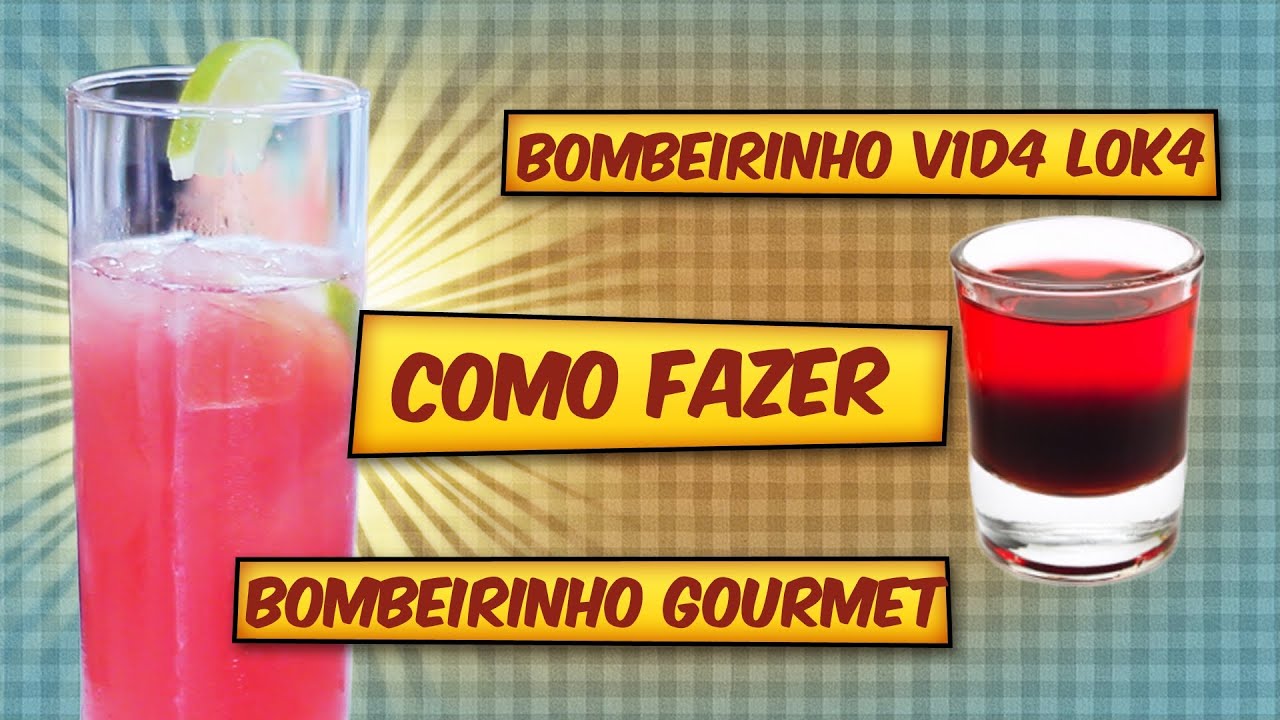 AllCool #57 - Como Fazer o Bombeirinho Vida Loka e o Bombeirinho Gourmet
