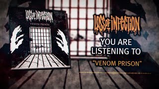 LOSS OF INFECTION - VENOM PRISON [DEBUT SINGLE] (2019) SW EXCLUSIVE