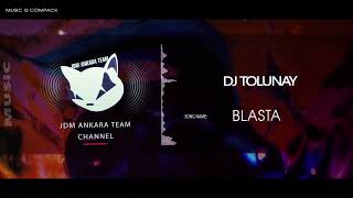 DJ Tolunay -  Blasta Resimi
