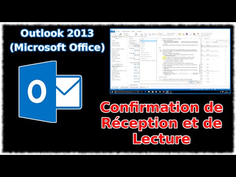 Tuto Outlook 2013 - Confirmation de réception et de lecture