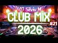 Music Mix 2026 #21: Top Party & Club Dance Remixes ๐ถ