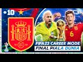 FIFA 23 Spain Career Mode | Spain vs Brazil! Final Piala Dunia #10