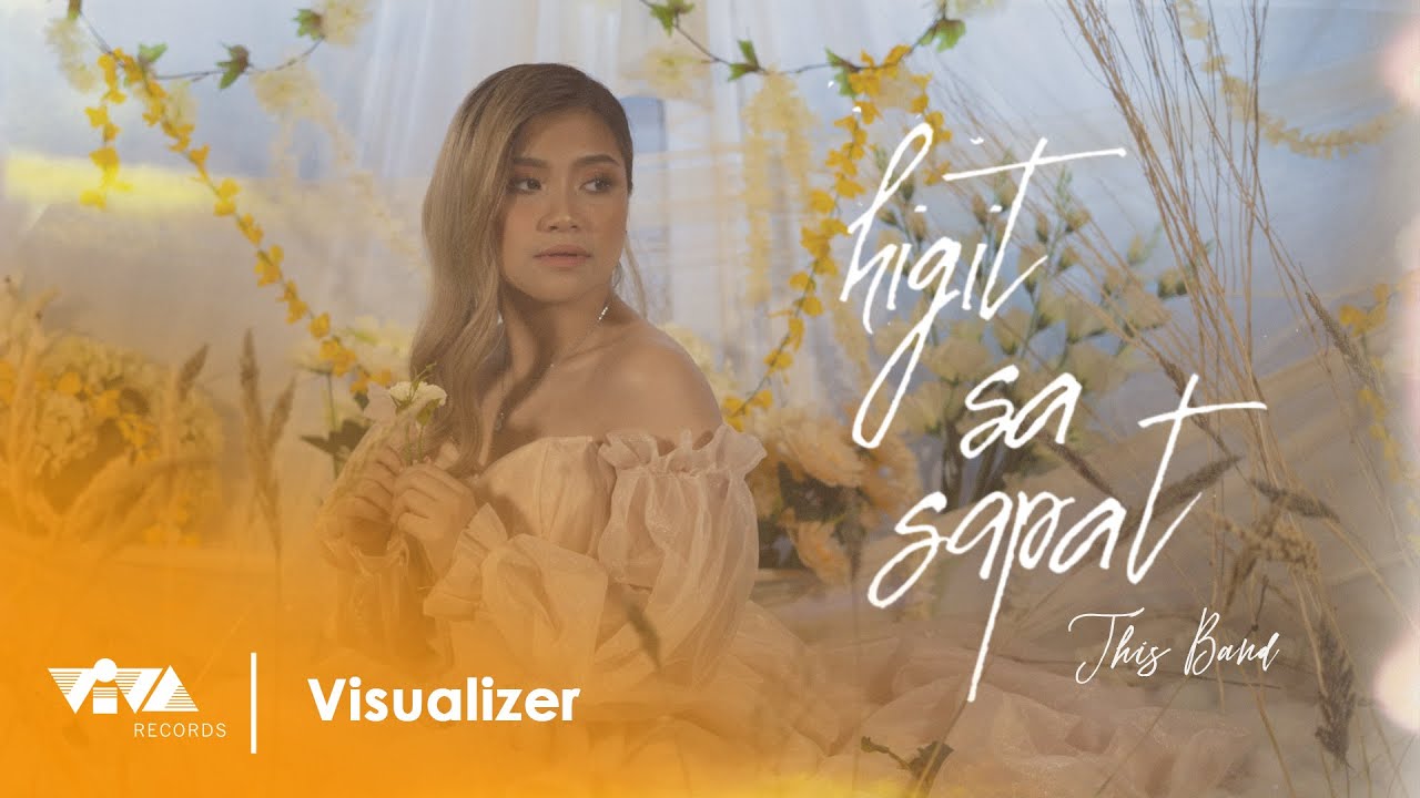 Higit Sa Sapat - This Band (Official Lyric Visualizer)