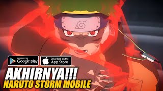 Akhirnya Ada NARUTO STORM MOBILE  Char & Map Semakin Banyak! - Naruto Ultimate Ninja Storm Mobile