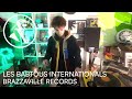 Les babtous international  brazzaville records dj set tropical  world music