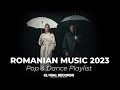 Romanian music 2023  top romanian hits 2   pop  dance playlist by global records