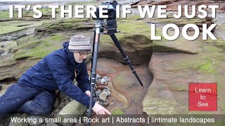 Intimate Landscape Photography | Sculpted by The Sea