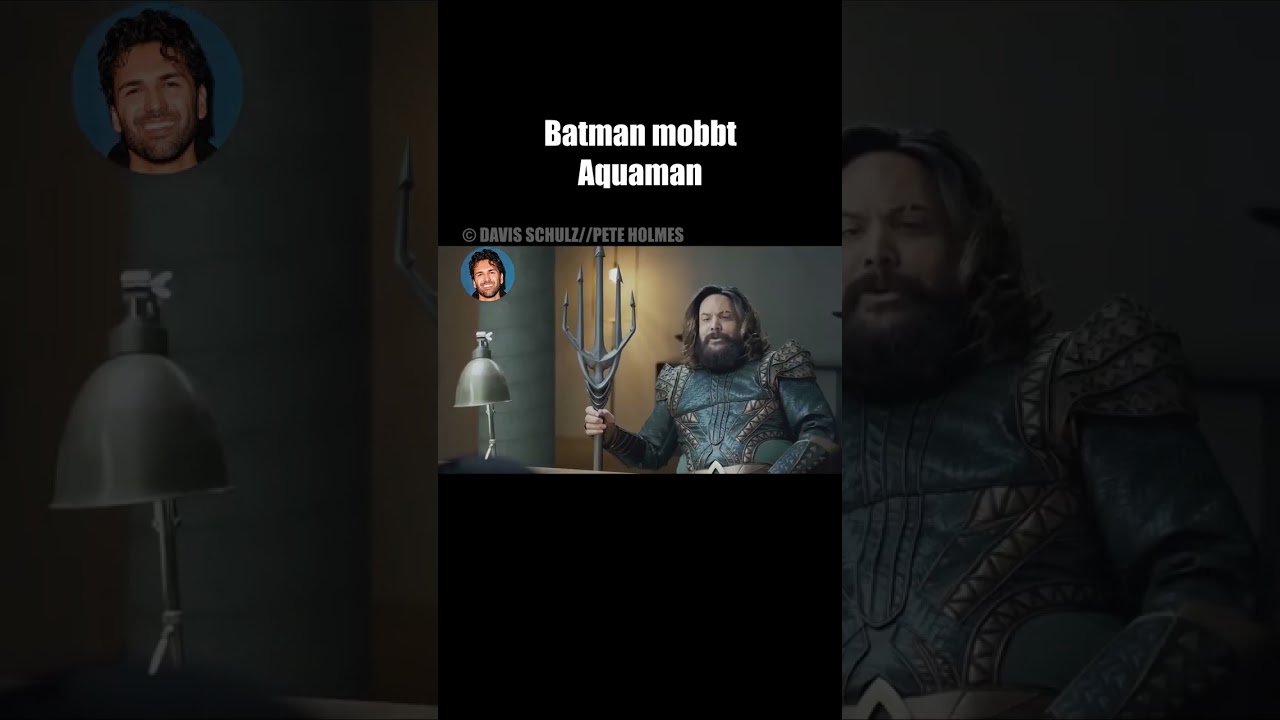 voice: davis schulz u.a. producer: collegehumor Batman oder Aquaman? #comdey #lustigevideos