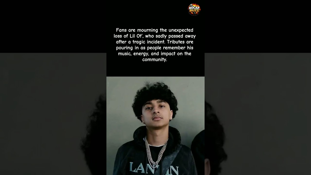 RIP Lil Ot’ The Story Everyone’s Talking About