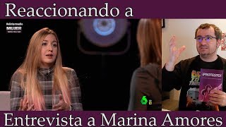 Reaccionando a Mujer tenía que ser, entrevista a Marina Amores en El Intermedio