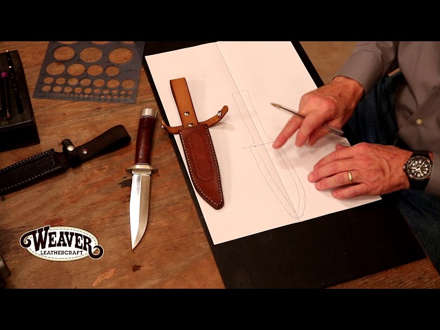Leather Knife Sheath Instructions Chapter 1: Creating a Pattern 