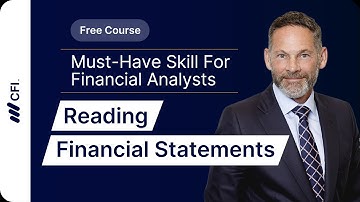 How to Read Financial Statements: Beginner’s Guide to Financial Analysis Part 1 | CFI Course