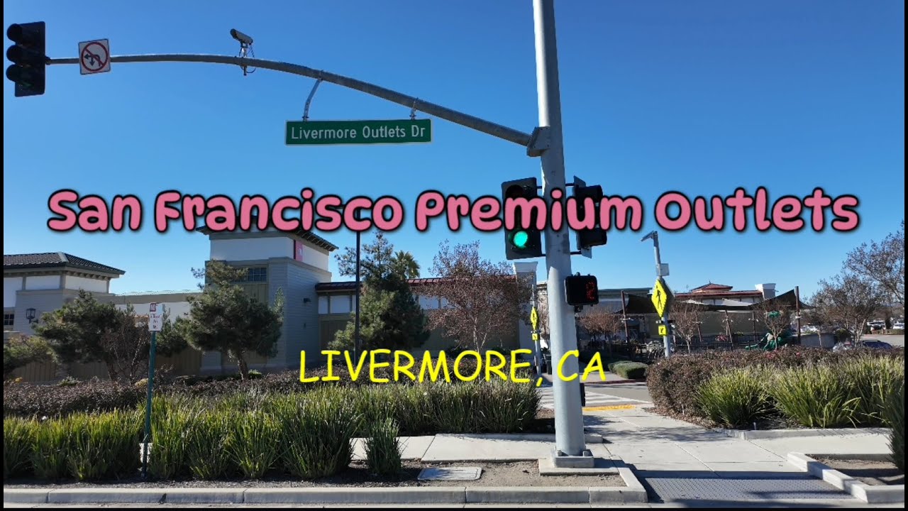 Exploring San Francisco Premium Outlets in Livermore, CA | Full Walkthrough