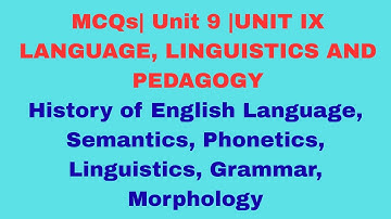 MCQs on Unit 9| PG TRB |  LANGUAGE, LINGUISTICS AND PEDAGOGY| Phonetics, Morphology, ELT, SLA