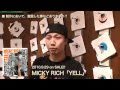 MICKY RICH「YELL」発売記念インタビュー @ ROCKERS ISLAND東京ショップ