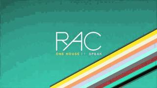 Rac - One House Ft Speak