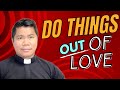 Homily do you love me