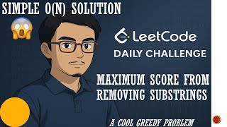 1717. Maximum Score From Removing Substrings | Leetcode Daily Challenge | stack | strings