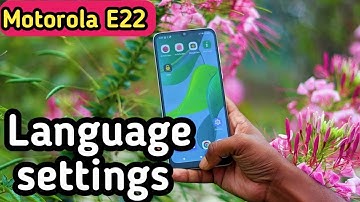 Language Change In Motorola E22, Motorola E22, Mein Language Change Kaise Karen,