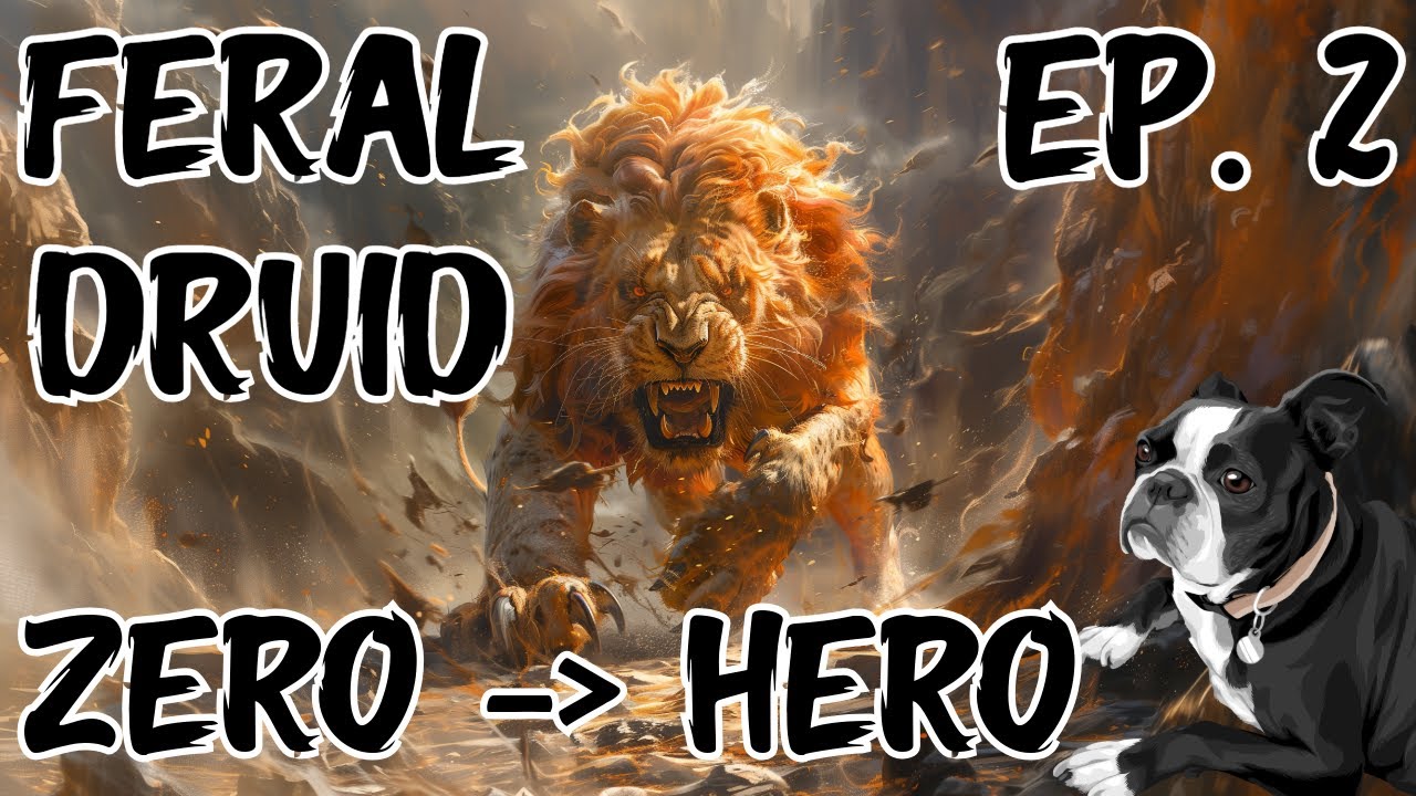 Zero to Hero | Feral Druid | Episode 2 | Dragonflight Mythic+ Season 4 | 10.2.6