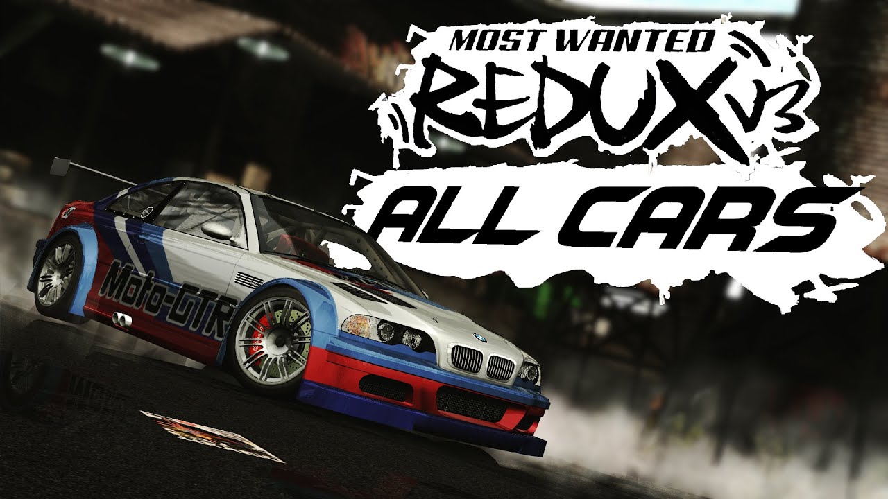 All Cars in NFS Most Wanted REDUX V3.7