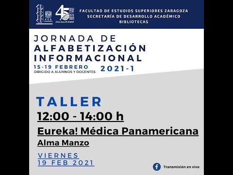 Plataforma Eureka de la Editorial Médica Panamericana en la Jornada ALFIN FES Zaragoza