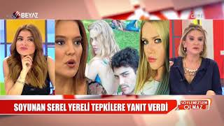 Soyunan Serel Yereli, tepkilere yanıt verdi