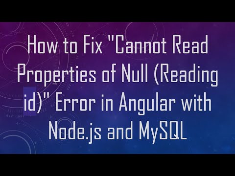 How to Fix "Cannot Read Properties of Null (Reading id)" Error in Angular with Node.js and MySQL