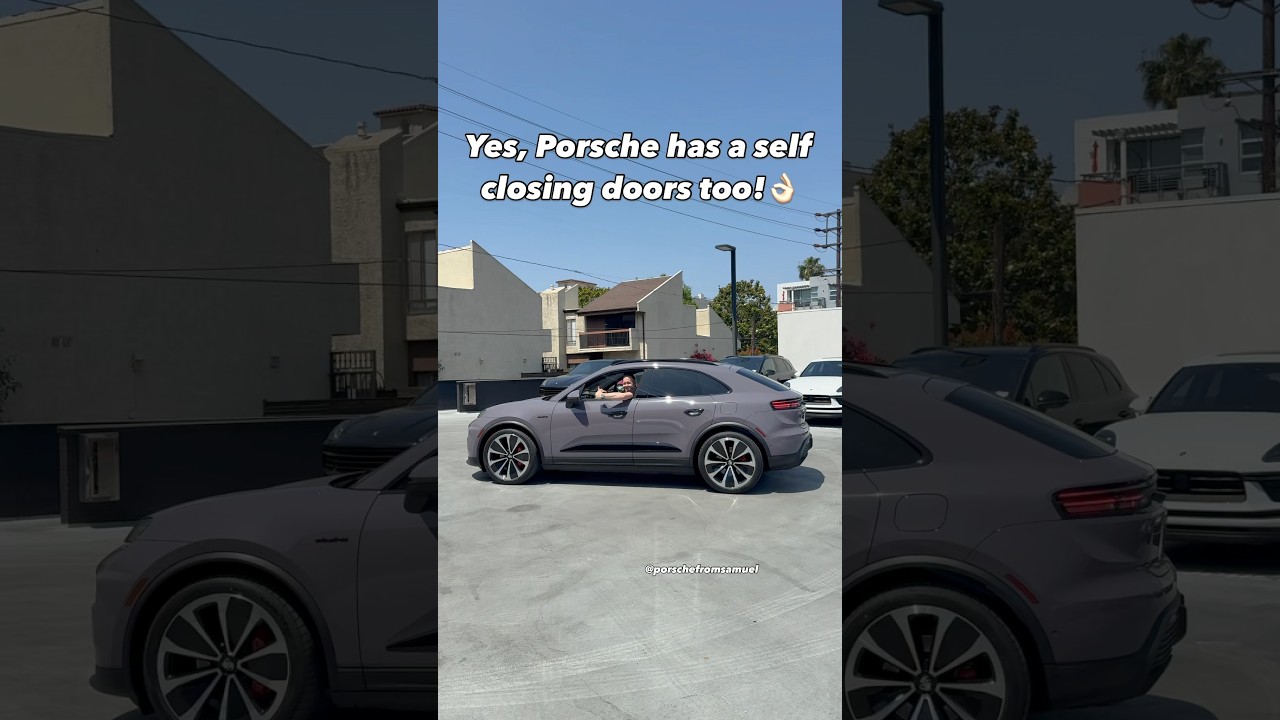 Does your car has a self closing doors? Porsche has!.