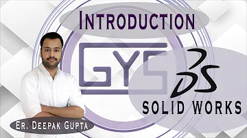 Introduction of Solidworks (GYS)