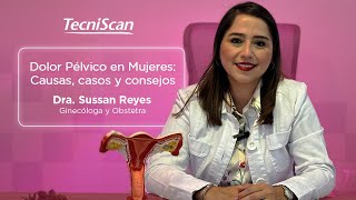 TecniScan | Dolor Pélvico