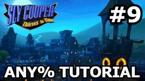 Sly 4 Any% Speedrunning Tutorial: #9 - Of Mice and Mechs 2/2