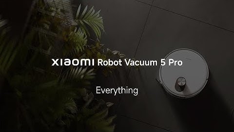 Meet Xiaomi Robot Vacuum 5 Pro