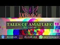 Dj rush  tales of amapiano vol 2