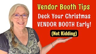 Vintage CHRISTMAS Booth Reset - Ornaments | Decor | Tips