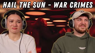 Hail The Sun - War Crimes REACTION