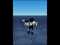 Nervy #roblox