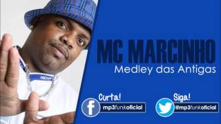 Mc Marcinho - Medley das Antigas (Tamborzão Phabyo DJ)