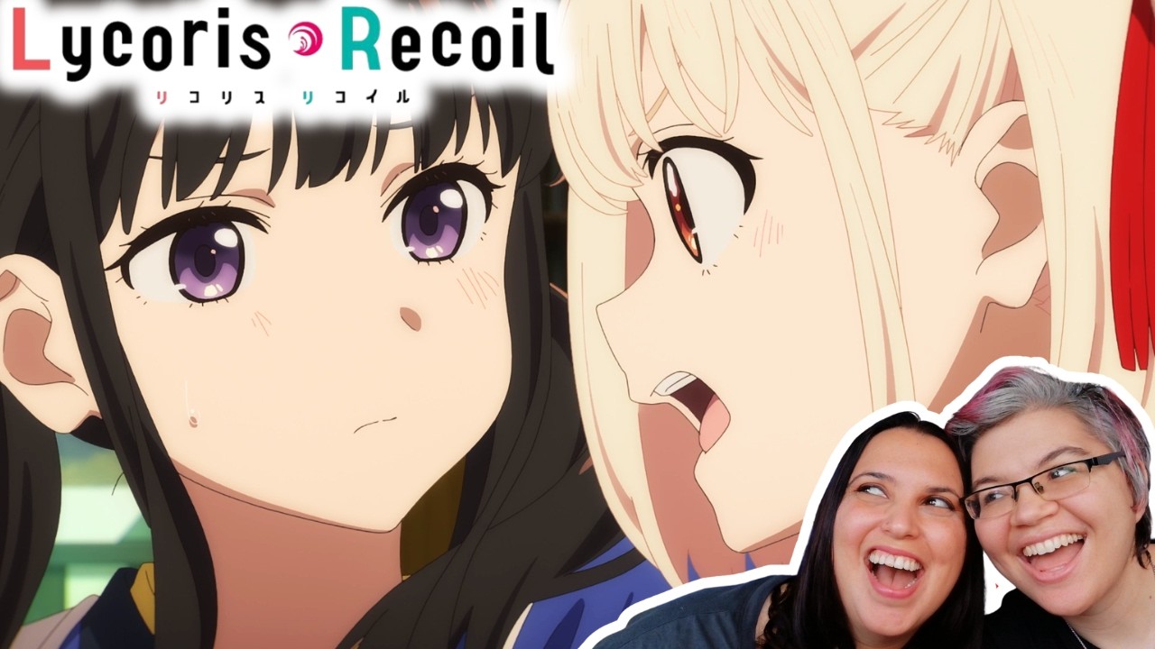 This was so fun! Lesbian Couple react to Lycoris Recoil Friends are thieves of time ep 1-6