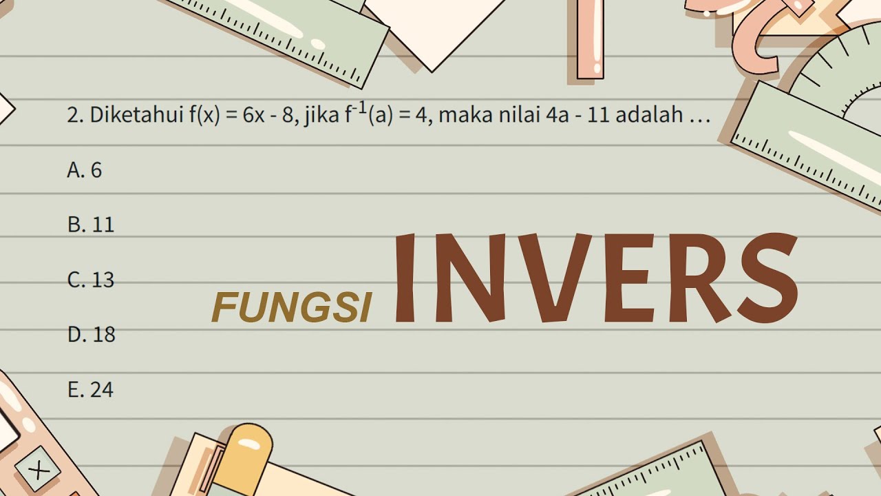 Contoh Soal Fungsi Invers dan Pembahasannya - YouTube