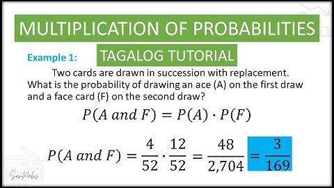 STATISTICS: MULTIPLICATION OF PROBABILITIES - Tagalog Tutorial