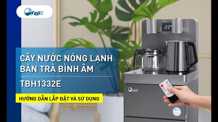 Hướng dẫn sử dụng bình nước nóng lạnh	Informational, Transactional năm 2024