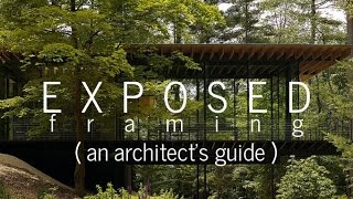 Exposed Framing (An Architect's Guide)