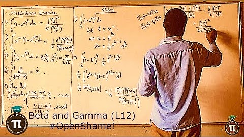 Lecture 12: Ten (10) Miscellaneous Exercise using the Beta Function (2 of 2) || OpenShame!
