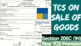 TCS On Sales Of Goods Entry In Tally Prime - Section 206C(1H) | TCS on Sale Of Goods - 1st Oct 2020.