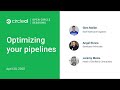 CircleCI オープン Circle セッション 第３話 : CI/CD パイプラインの最適化