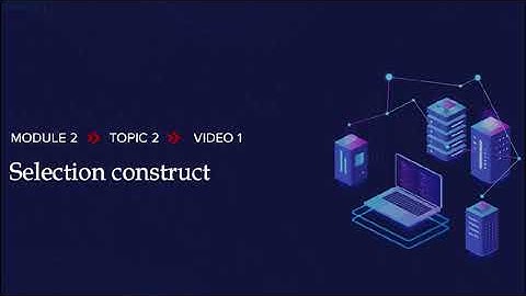 Selection construct